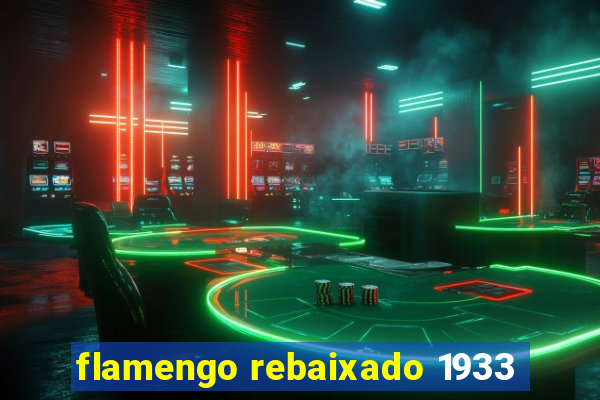 flamengo rebaixado 1933